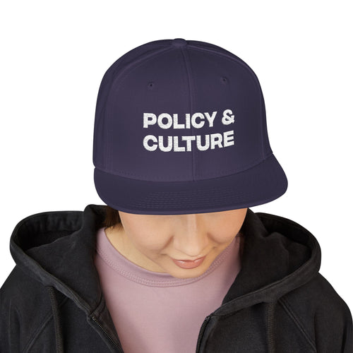 Policy & Culture Embroidered Snapback Hat Bold White Text